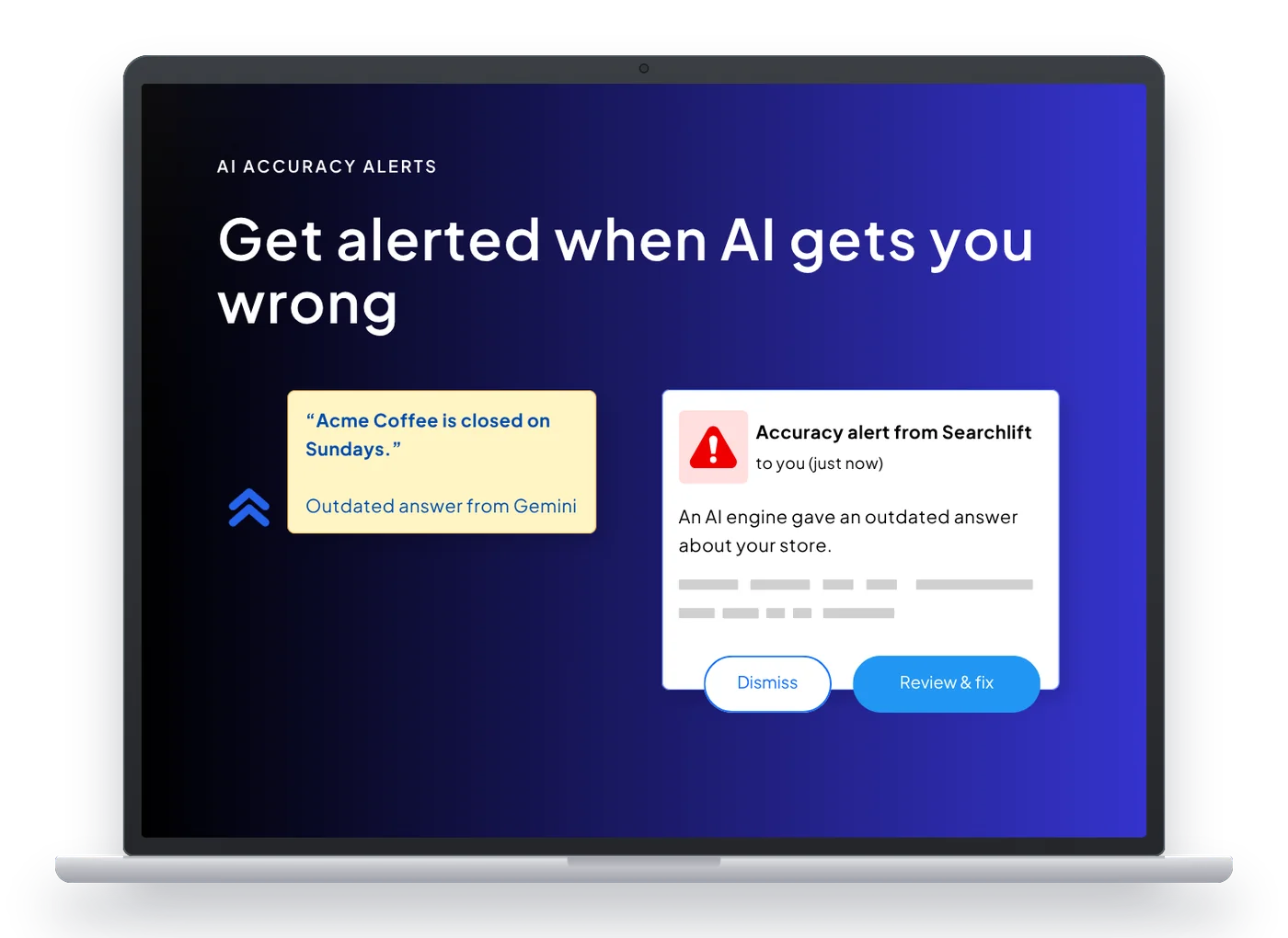 SearchLift accuracy alert on an outdated AI answer